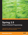 Spring 2.5 Aspect Oriented Programming, AOP