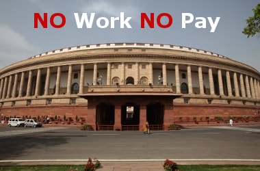 No work no pay policy should be implemented for Parliamentarians!