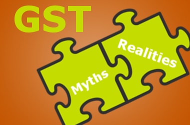9 GST Myths and their Reality
