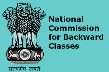 National Commission for Backward Classes to be formed