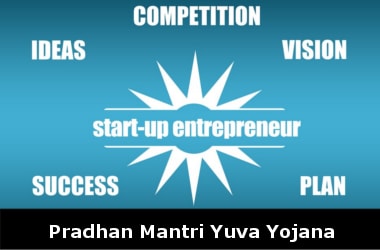 PM Yuva Yojana to boost entrepreneurship in youth! 
