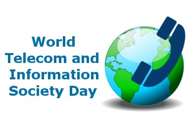 World Telecom and Information Society Day: 17th May