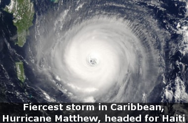 Fiercest storm in Caribbean, Hurricane Matthew, headed for Haiti
