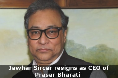 Jawhar Sircar resigns as CEO of Prasar Bharati