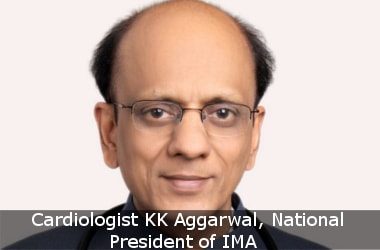 Cardiologist KK Aggarwal, National President of IMA