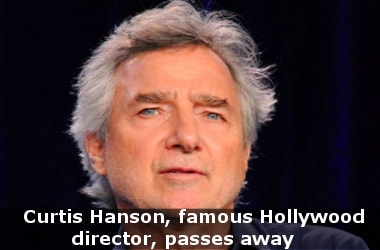 Curtis Hanson, famous Hollywood director, passes away