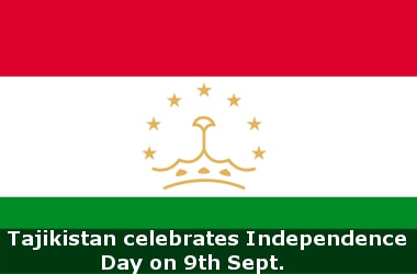 Tajikistan celebrates Independence Day on 9th Sept.